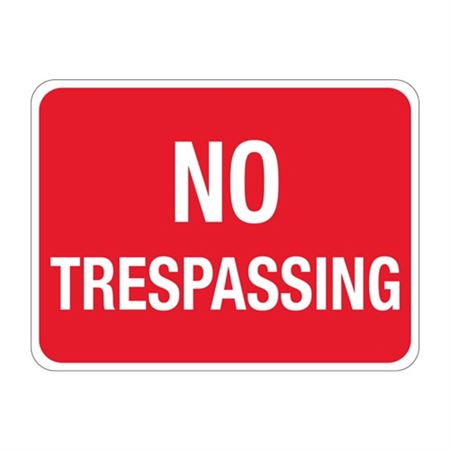 No Trespassing Sign 18" x 24"